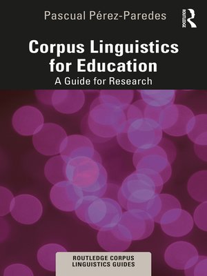 cover image of Corpus Linguistics for Education